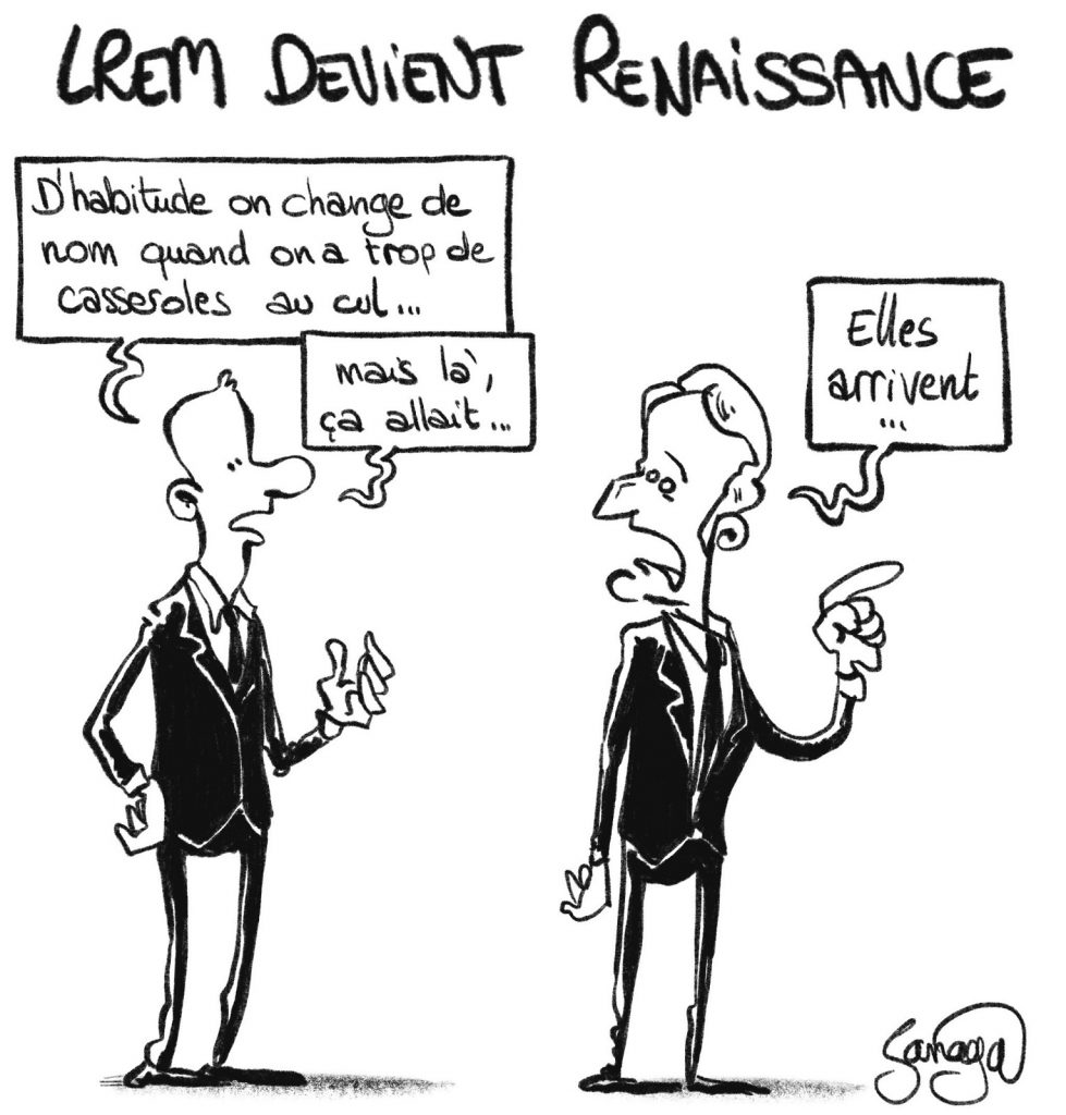dessin presse humour changement nom LREM image drôle Renaissance