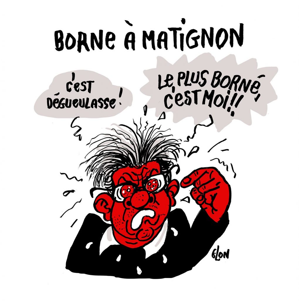 dessin presse humour législatives 2022 Jean-Luc Mélenchon image drôle Premier Ministre Élisabeth Borne