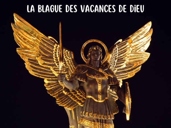 blague dieu, blague religion, blague vacances, blague ras-le-bol, blague Terre, blague Jésus-Christ, humour drôle