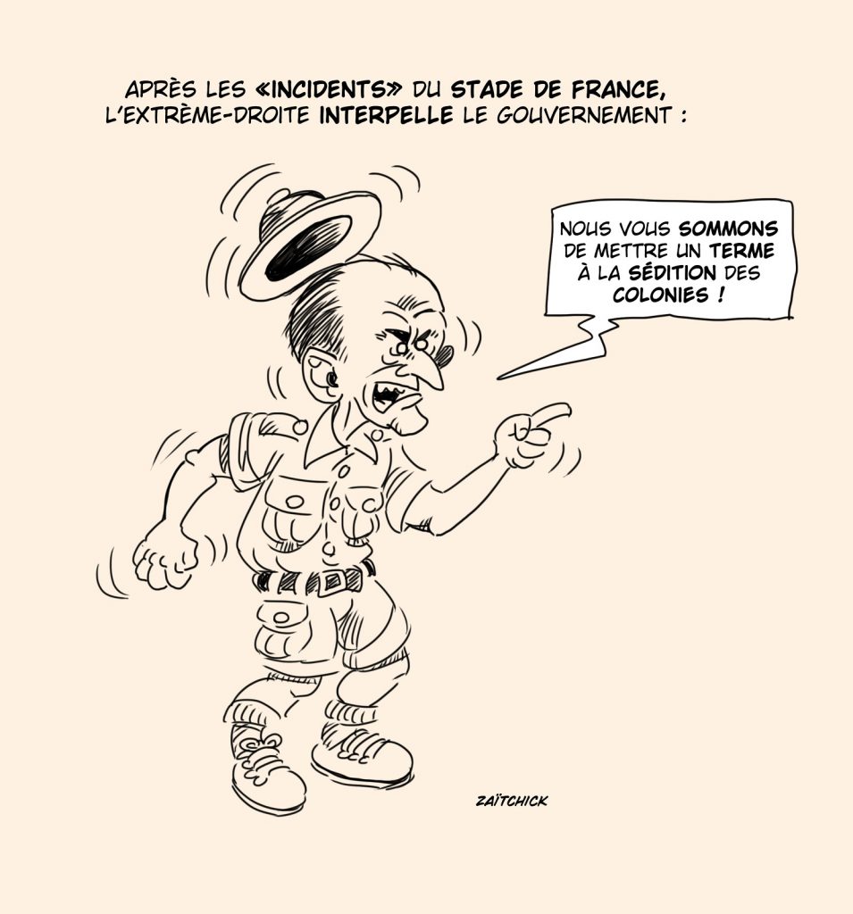 dessin presse humour Stade de France image drôle Éric Zemmour extrême-droite