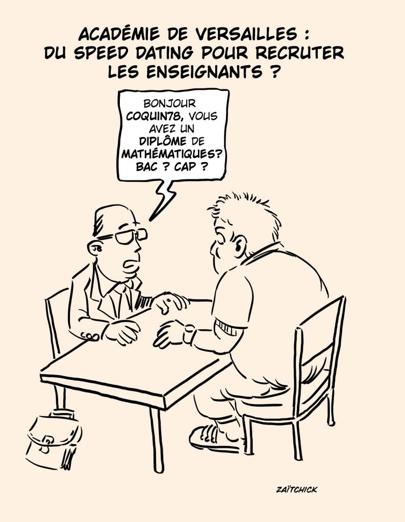 dessin presse humour recrutement enseignants image drôle académie Versailles speed dating