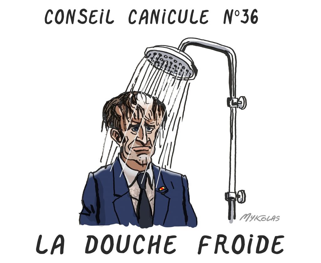 dessin presse humour législatives 2022 canicule image drôle Emmanuel Macron douche froide