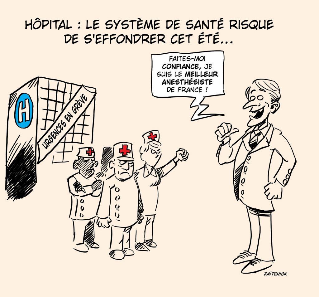 dessin presse humour Emmanuel Macron image drôle effondrement système de santé