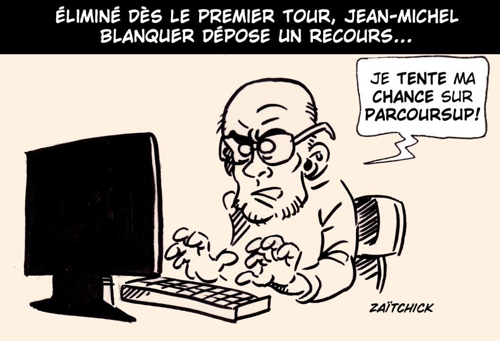 dessin presse humour législatives 2022 premier tour image drôle élimination Jean-Michel Blanquer