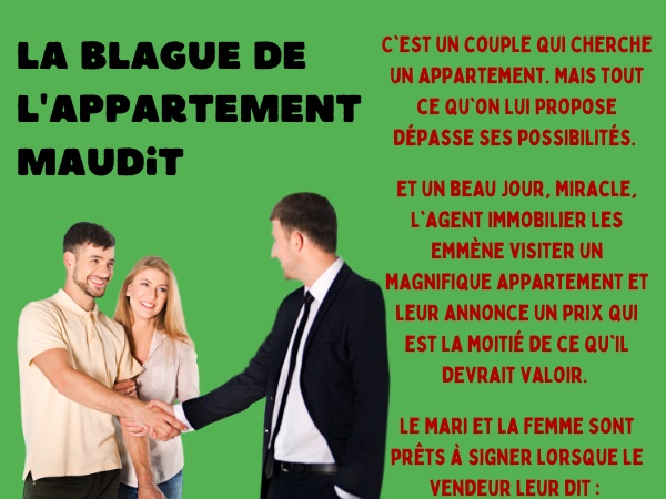 blague métier, blague agent immobilier, blague femmes, blague morts, blague appartements, blague prix, blague malédiction, humour drôle