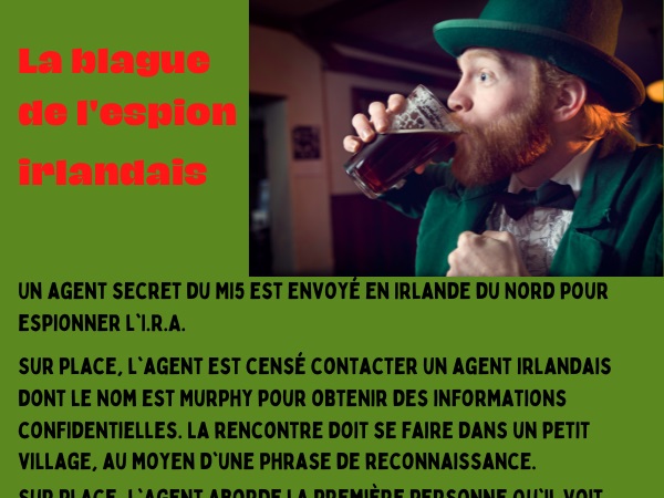 blague espion, blague espionnage, blague MI5, blague anglais, blague britannique, blague irlandais, humour drôle