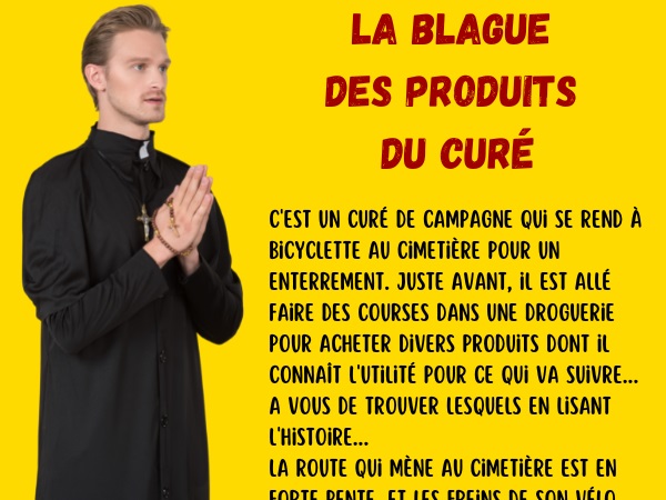 blague miracles, blague curés, blague vélo, blague résurrection, blague produits, blague droguerie, humour drôle