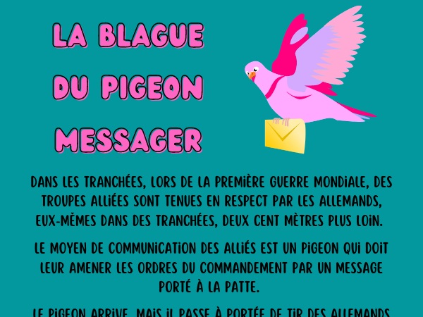 blague guerre, blague militaires, blague première guerre mondiale, blague irlandais, blague tranchées, blague pigeons, humour drôle