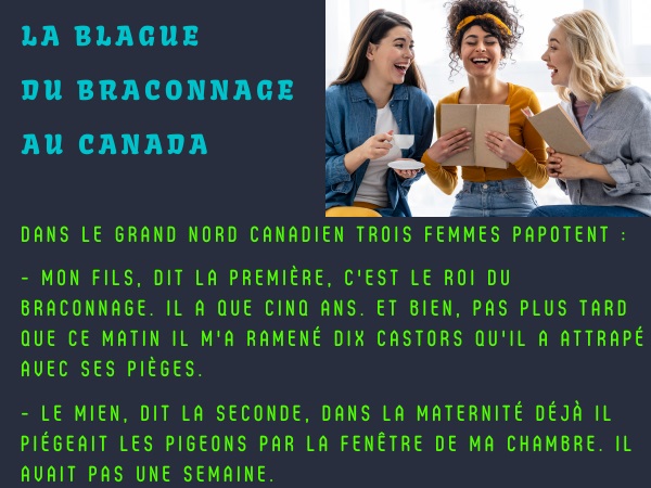 blague canadien, blague Canada, blague braconnage, blague collet, blague enfants, blague saligaud, blague bite, humour drôle