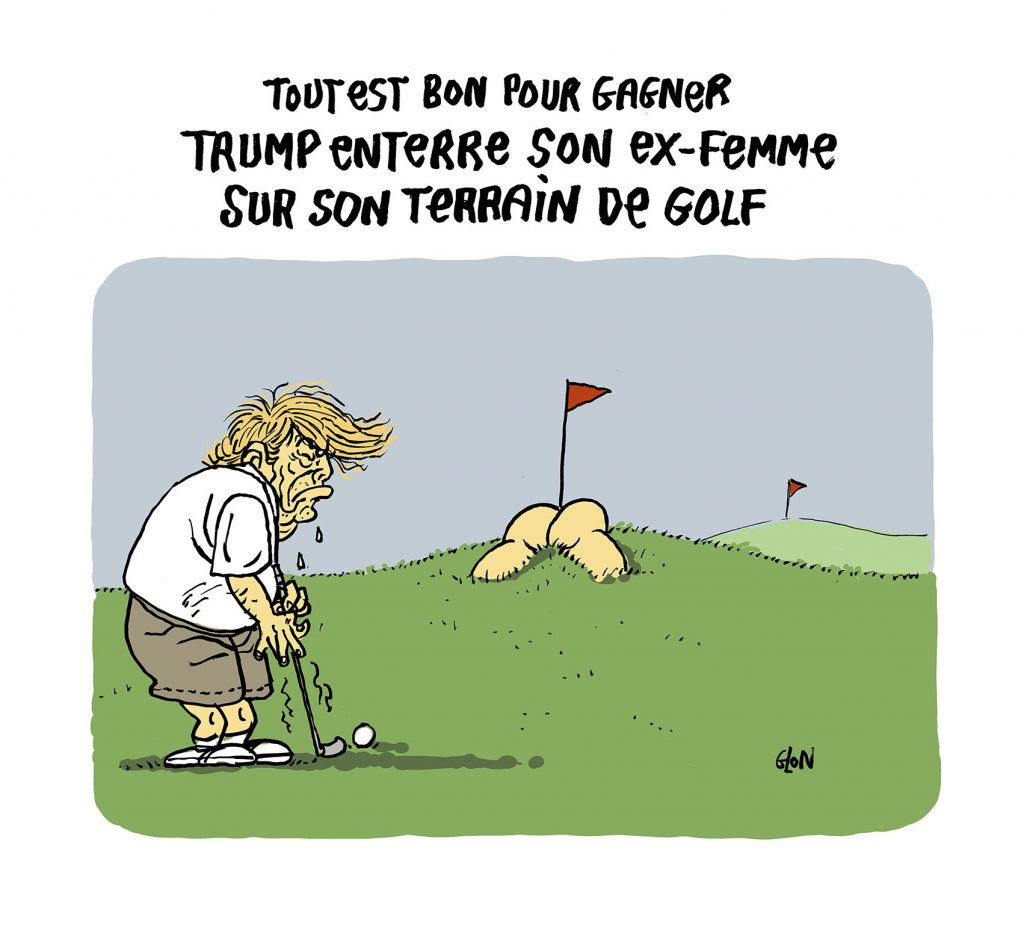 dessin presse humour Donald Trump image drôle enterrement terrain golf