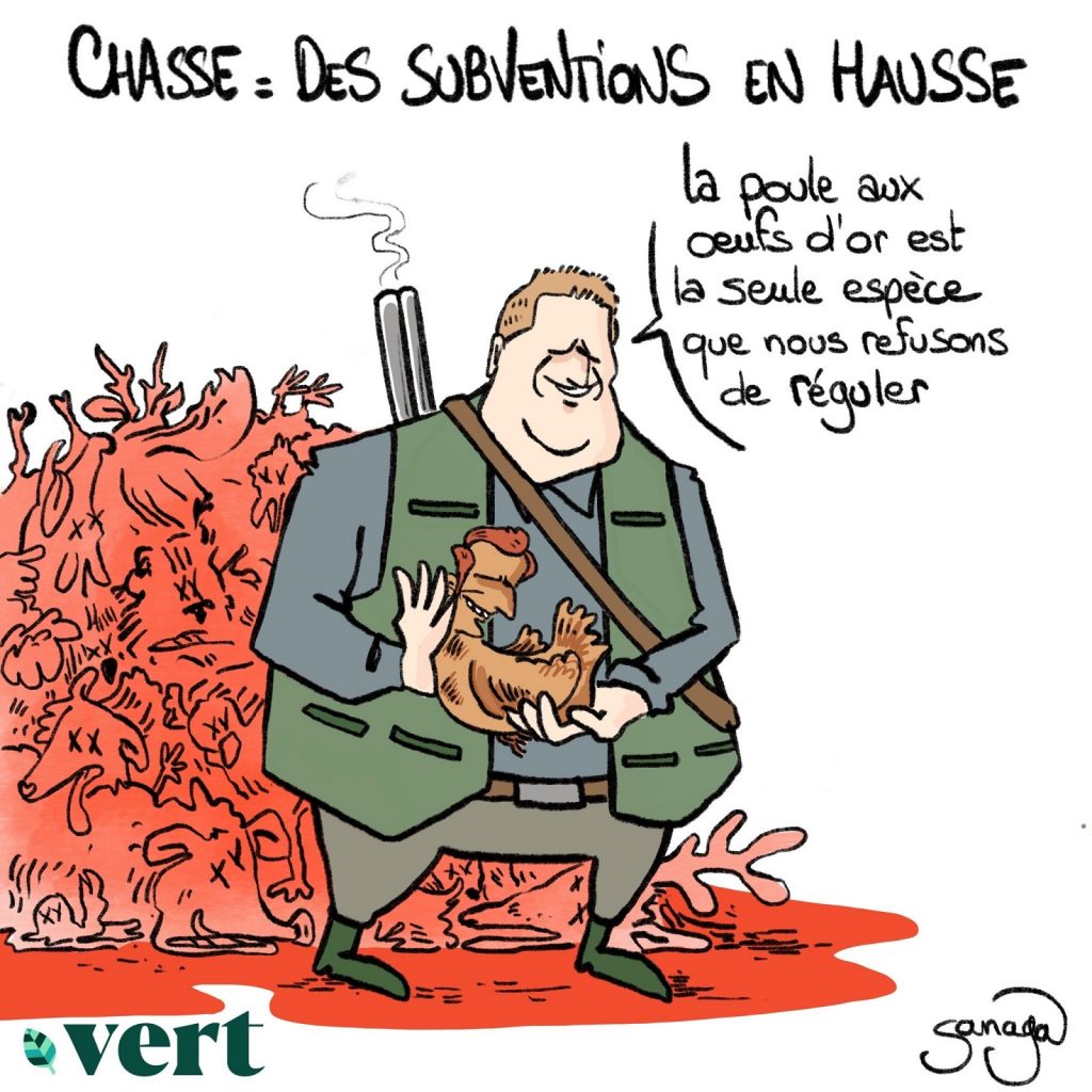 dessin presse humour subventions chasseurs image drôle Willy Schraen