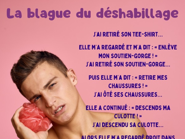 blague déshabillage, blague travesti, blague soutien-gorge, blague culotte, blague hommes, blague vêtements féminins, humour drôle