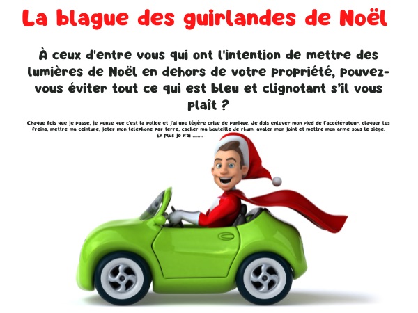 blague guirlandes, blague lumières de Noël, blague gyrophare, blague panique, blague clignotant, blague police, blague voiture, humour drôle