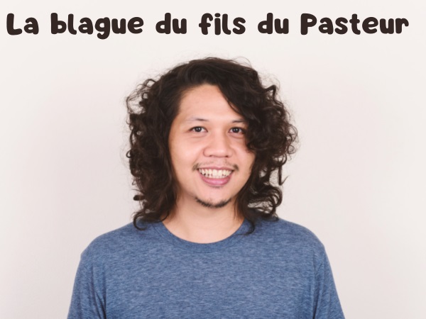 blague pasteur, blague anniversaire, blague coiffure, blague cheveux longs, blague Samson, blague Moïse, blague Jésus, blague Noé, humour drôle