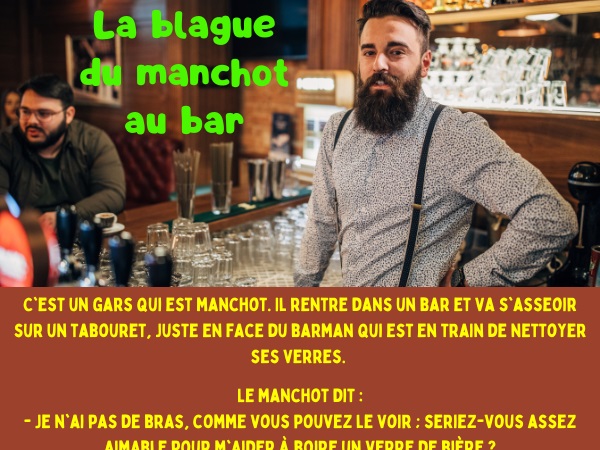 blague handicap, blague manchot, blague barman, blague toilettes, blague gentillesse, blague serviabilité, humour drôle