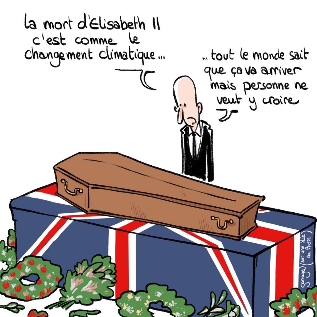 dessin presse humour réchauffement climatique image drôle décès d’Élizabeth II