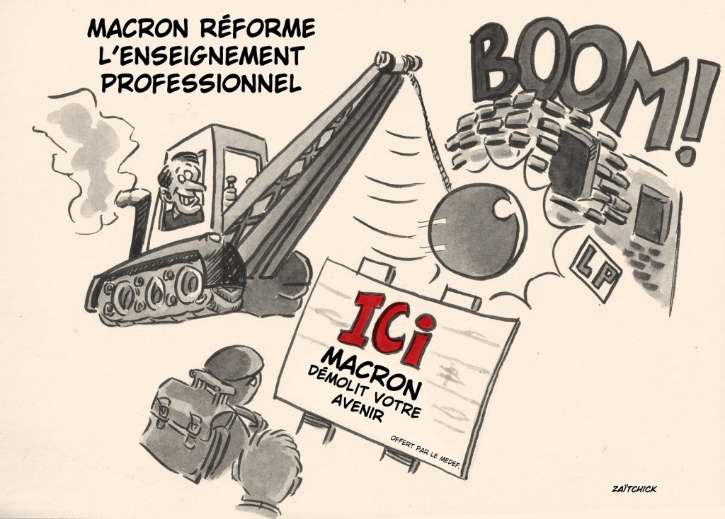 dessin presse humour Emmanuel Macron image drôle réforme enseignement professionnel