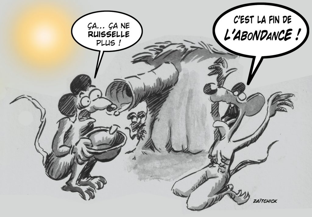 dessin presse humour Emmanuel Macron fin abondance image drôle sécheresse théorie ruissellement
