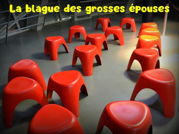 blague surcharge pondérale, blague grosses, blague obésité, blague tabourets, blague parachute, blague petites culottes, humour drôle