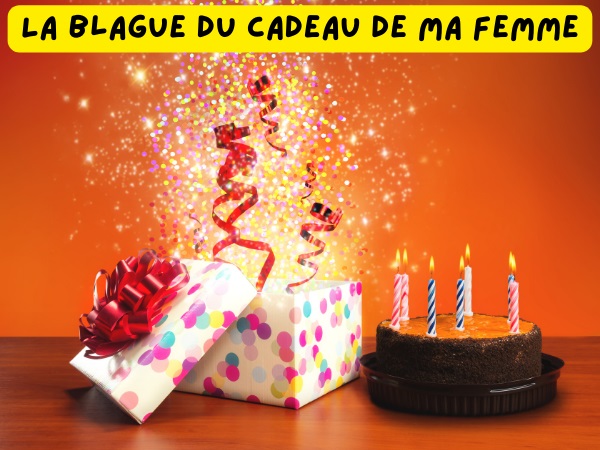 blague mariage, blague femme, blague anniversaire, blague cadeau, blague voyage, blague îles, humour drôle