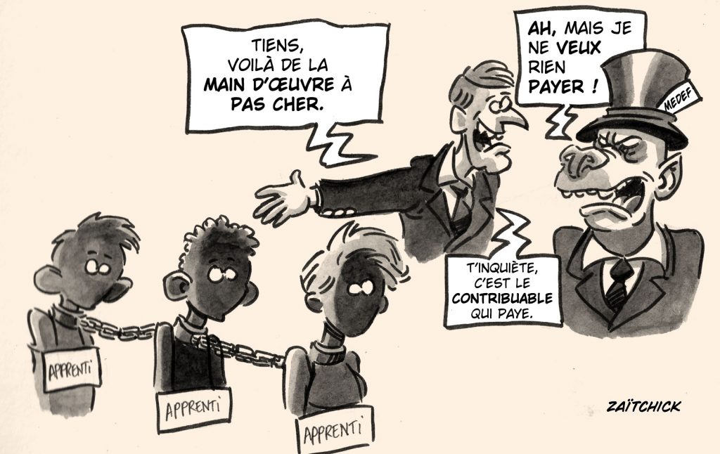 dessin presse humour réforme enseignement professionnel image drôle Medef main d’œuvre contribuable