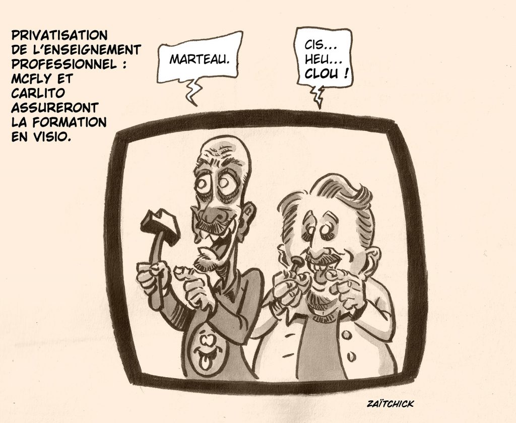 dessin presse humour privatisation enseignement professionnel image drôle McFly Carlito