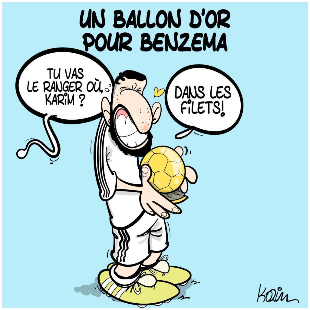 dessin presse humour Ballon d’Or image drôle Karim Benzema