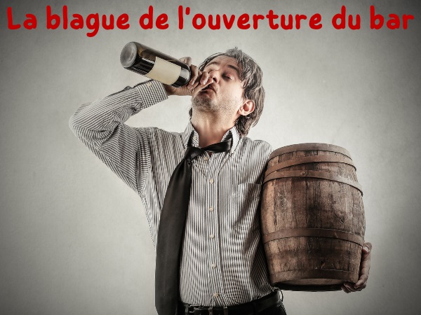 blague hôtel, blague bar, blague réceptionniste, blague ouverture, blague alcoolisme, blague collation, humour drôle