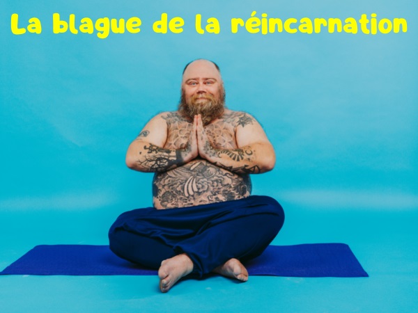 blague amis, blague décès, blague réincarnation, blague lapin, blague sexe, blague spiritisme, humour drôle