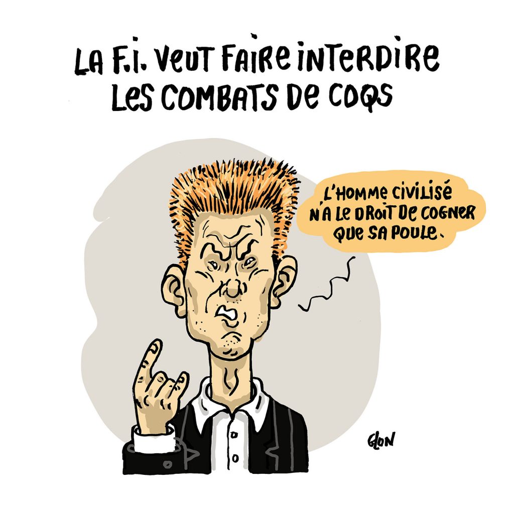 dessin presse humour Adrien Quatennens image drôle interdiction combats de coqs