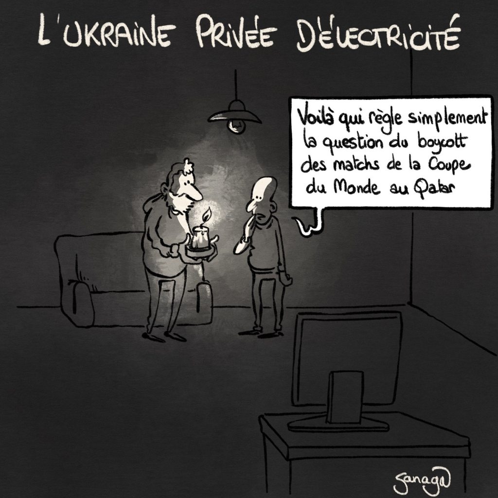 dessin presse humour privation électricité Ukraine image drôle boycott Coupe du Monde