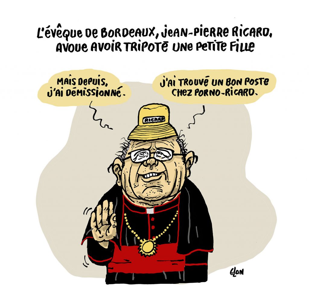 dessin presse humour évêque Bordeaux aveux image drôle Jean-Pierre Ricard