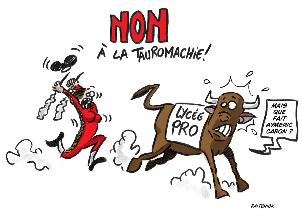 dessin presse humour tauromachie image drôle réforme enseignement professionnel