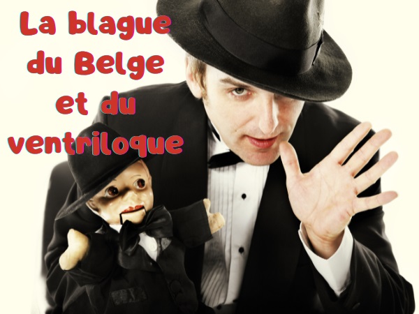 blague cabaret, blague spectacles, blague ventriloque, blague marionnette, blague engueulade, blague aminches, humour drôle