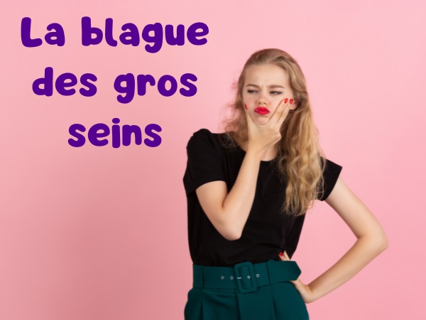 blague chirurgie esthétique, blague chirurgien, blague cul, blague grosse poitrine, blague papier toilette, blague postérieur, humour drôle