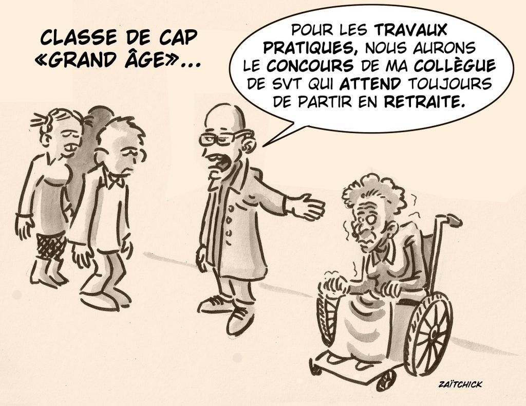dessin presse humour CAP grand âge image drôle réforme des retraites