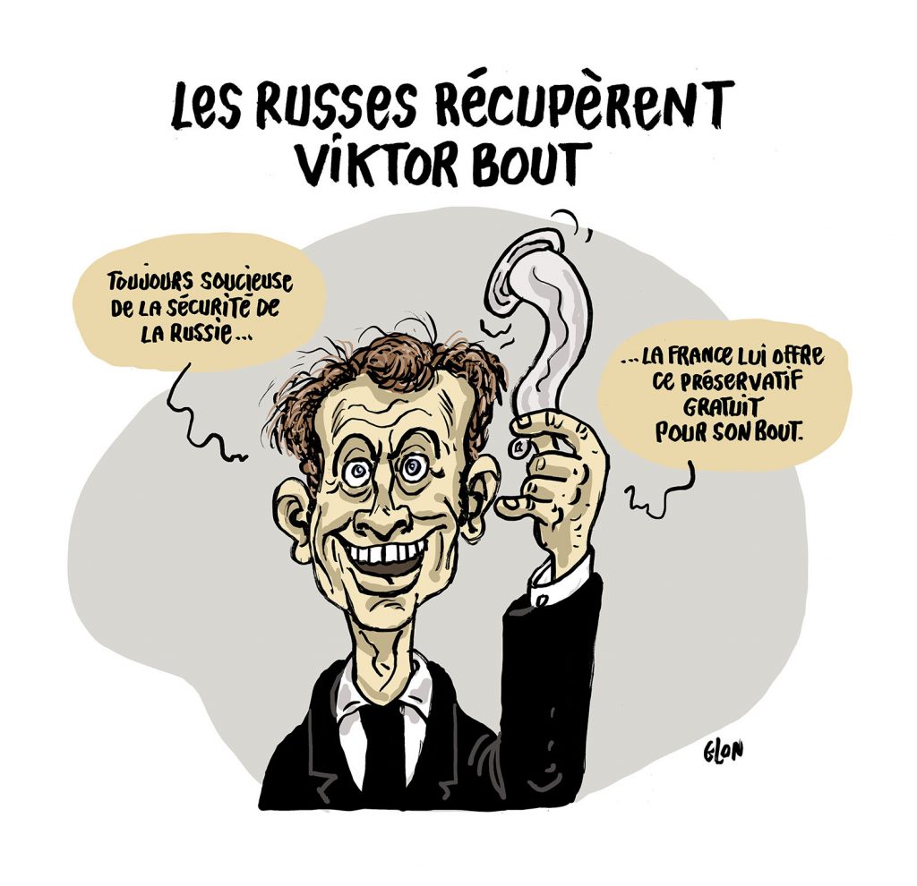 dessin presse humour Emmanuel Macron image drôle libération Viktor Bout préservatifs gratuits