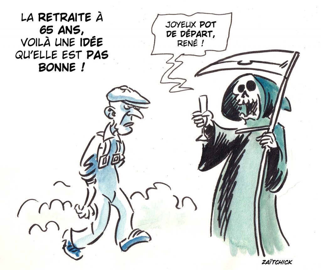 dessin presse humour retraite image drôle 65 ans