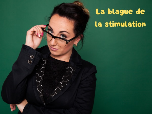 blague sexe, blague institutrice, blague œil, blague pupille, blague élève, blague stimulation, humour drôle