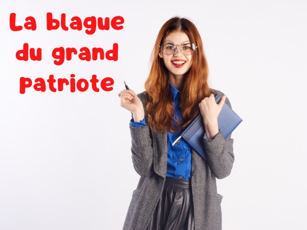 blague Français, blague patriote, blague instruction civique, blague Toto, blague drapeau français, blague patriotisme, humour drôle