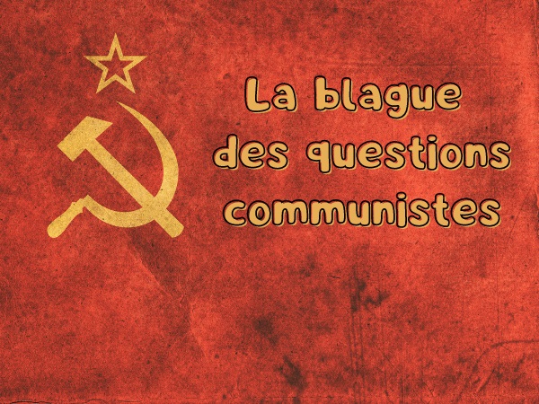 blague politique, blague économie, blague communisme, blague humanité, blague questions, blague comité, humour drôle