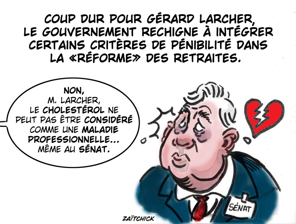 dessin presse humour Gérard Larcher image drôle réforme des retraites