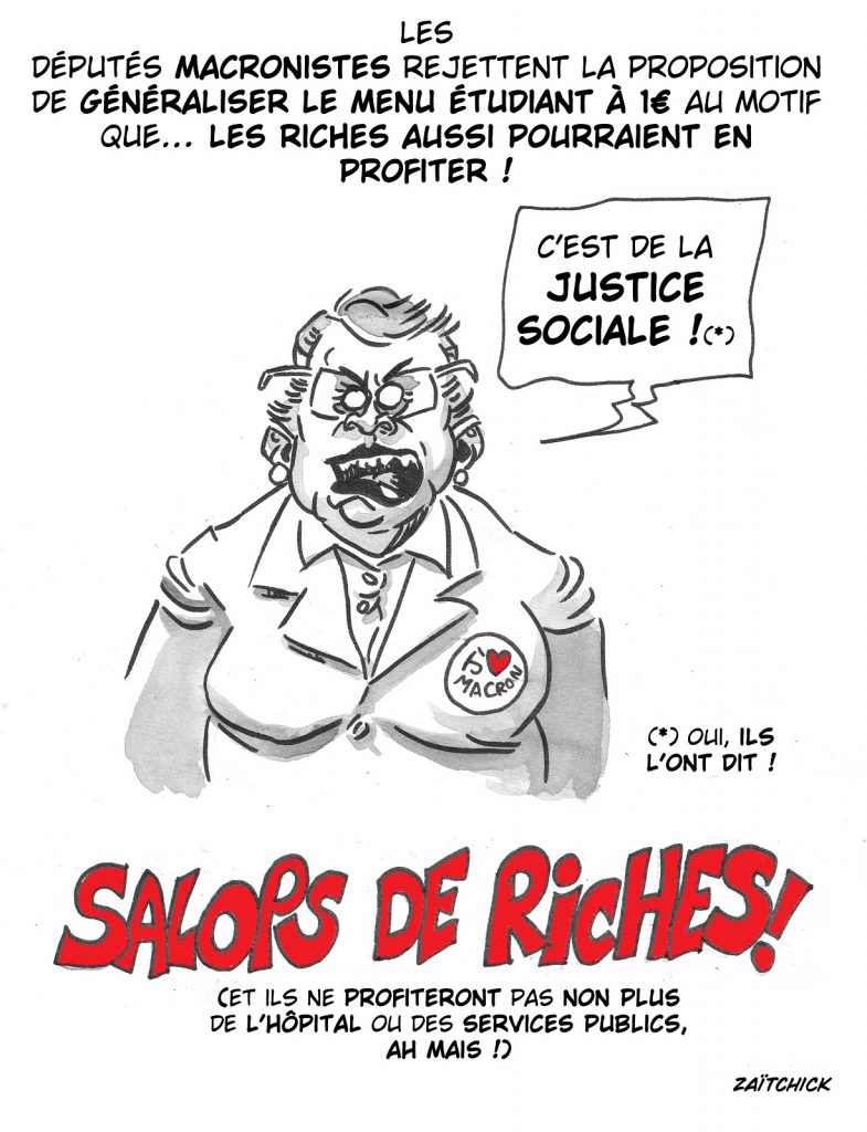 dessin presse humour députés macronistes justice sociale image drôle menu étudiant 1€