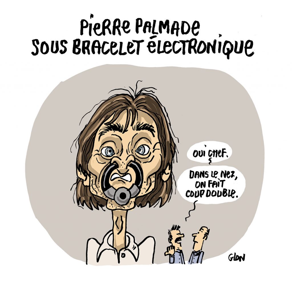 dessin presse humour accident Pierre Palmade image drôle bracelet électronique