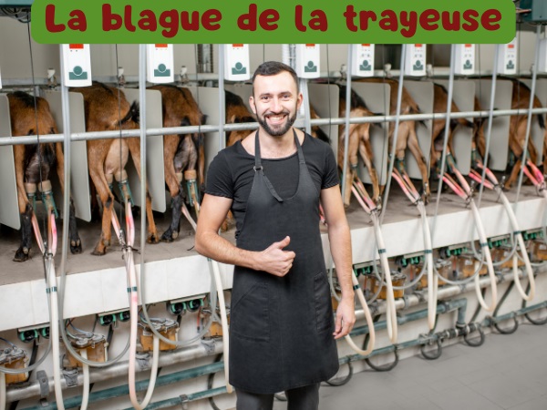 blague fermier, blague sensations, blague trayeuse électrique, blague bobo, blague extraction, blague sexe, humour drôle