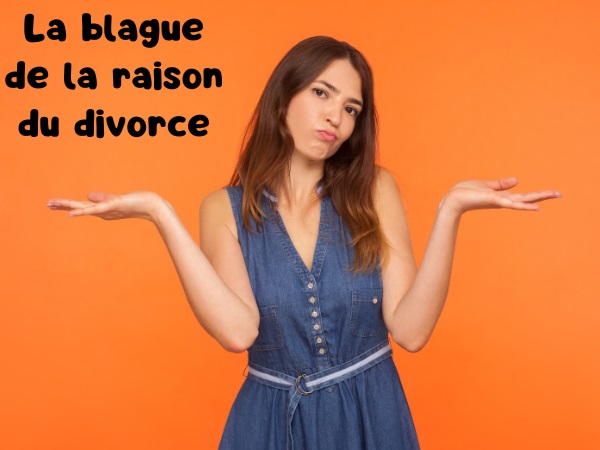 blague avocat, blague femme, blague renseignement, blague raison, blague violence conjugale, blague tromperie, humour drôle