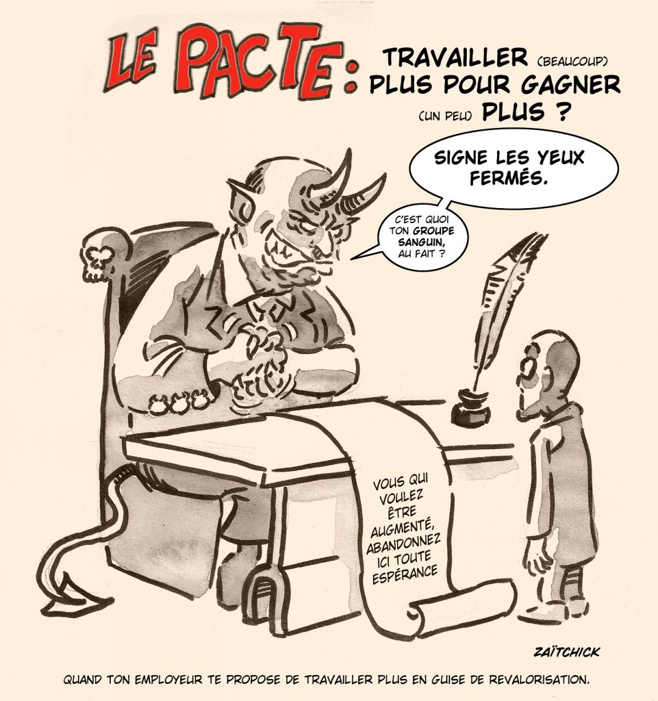 dessin presse humour travailler plus image drôle revalorisation salaires