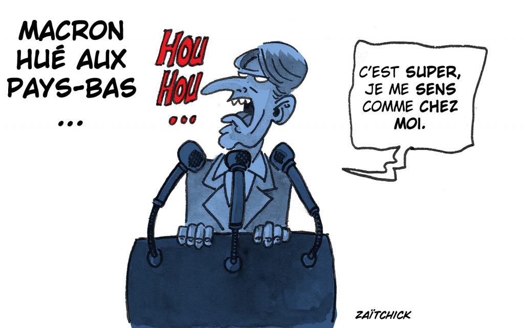 dessin presse humour Emmanuel Macron image drôle Pays-Bas huée