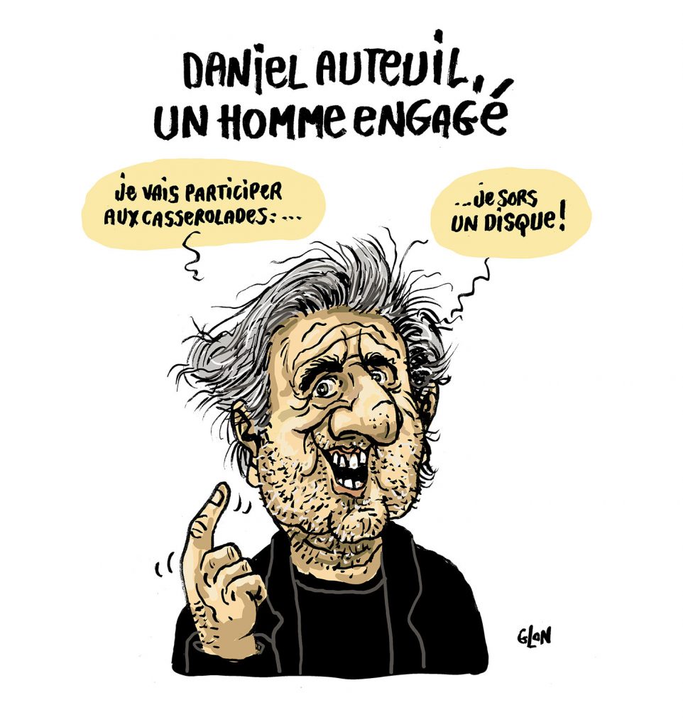 dessin presse humour Daniel Auteuil image drôle concert de casseroles