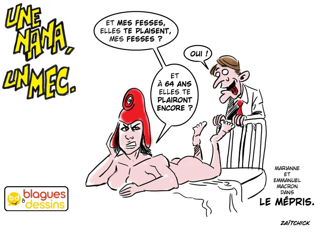 blague dessin humour mec nana homme femme gars Macron Marianne réforme retraites